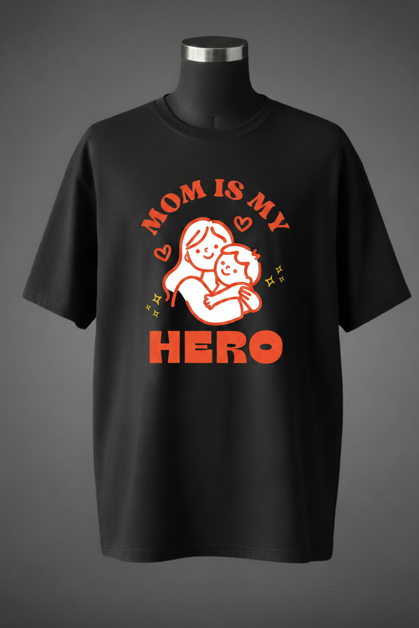 Mom Is My Hero – Black